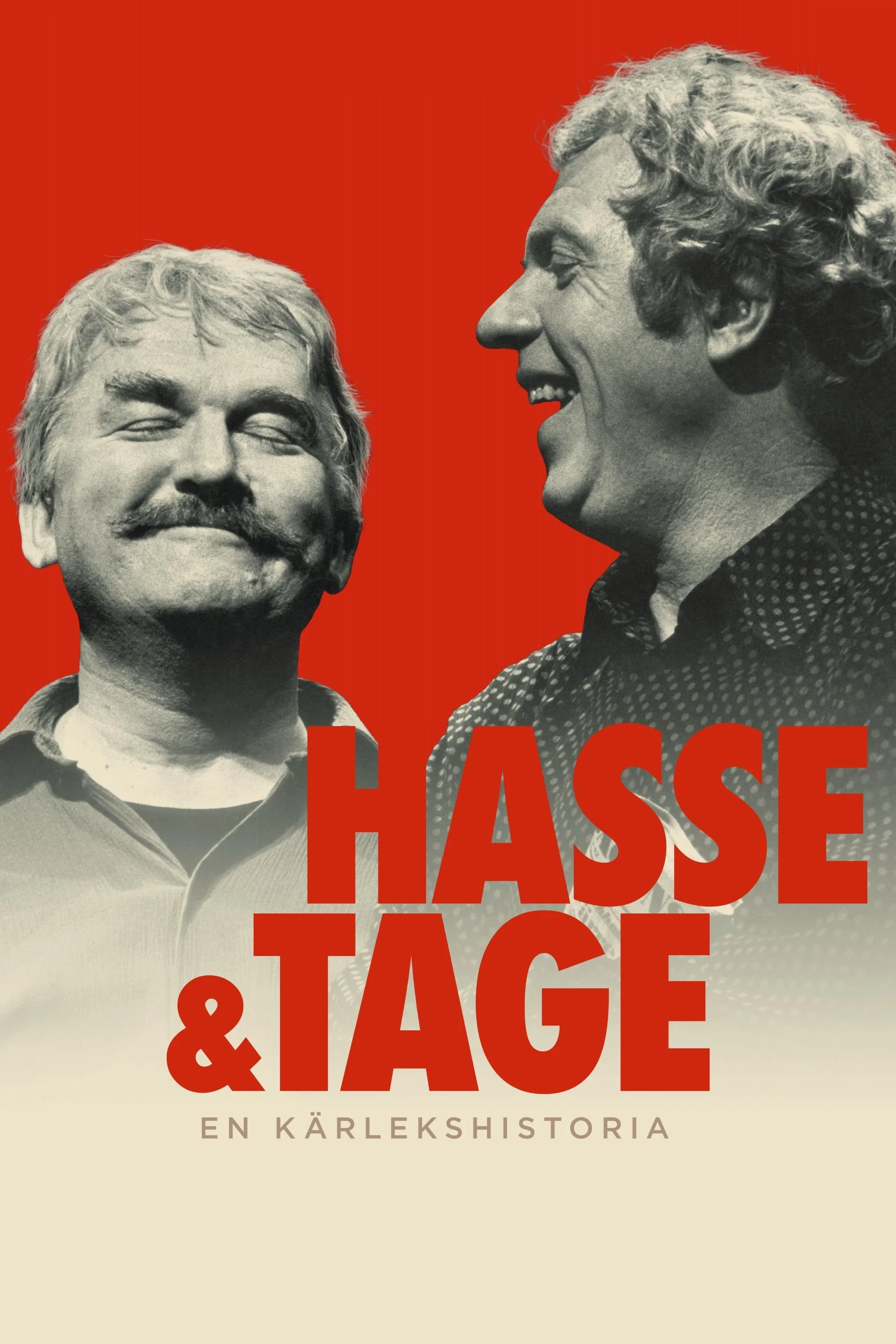 Hasse and Tage - A Love Story