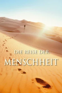 Die Reise der Menschheit