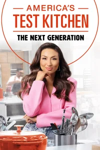 America's Test Kitchen: The Next Generation