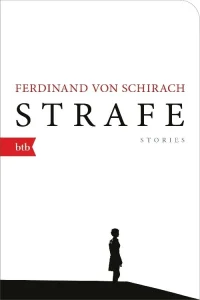 STRAFE nach Ferdinand von Schirach