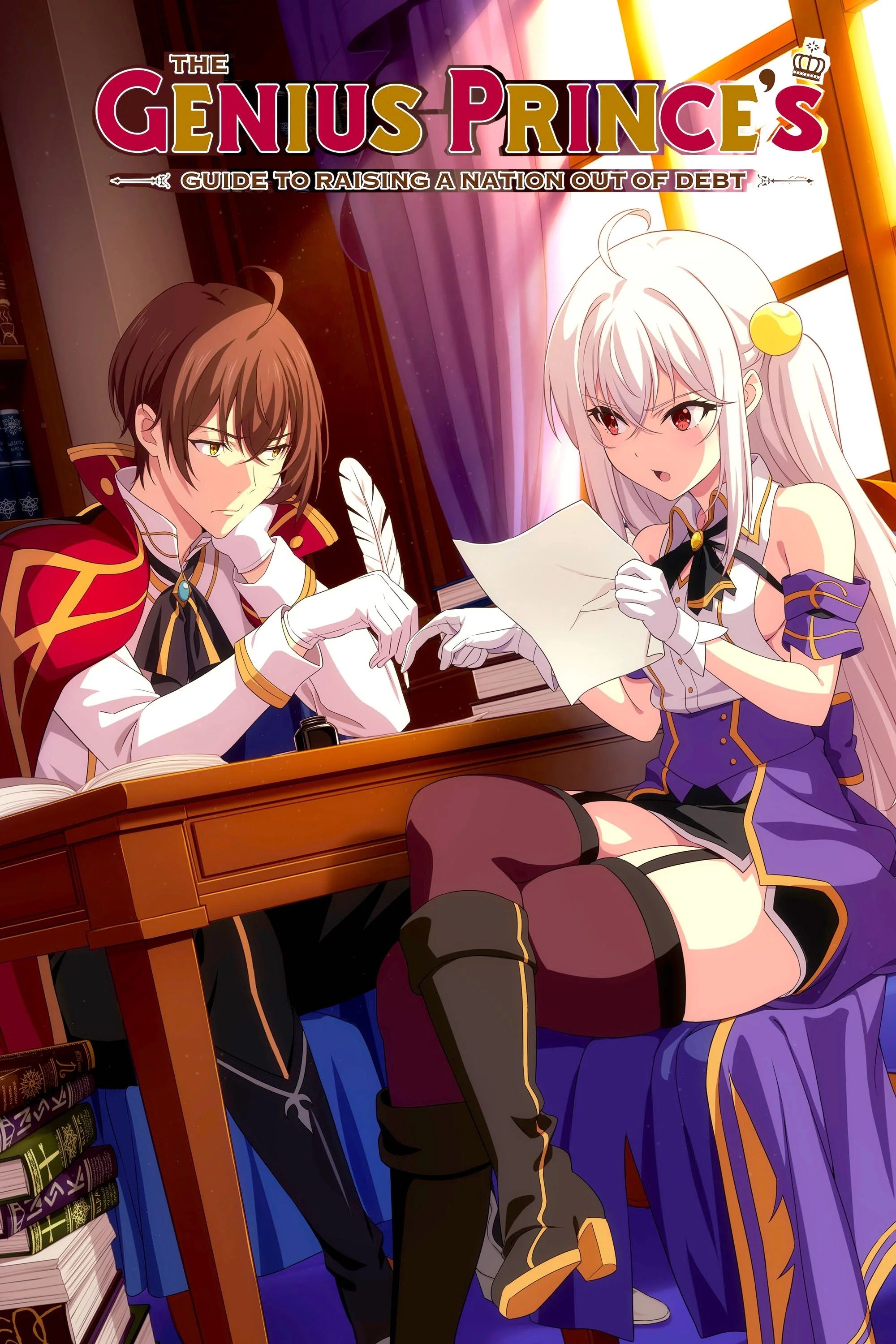 The Genius Prince's Guide to Raising a Nation Out of Debt