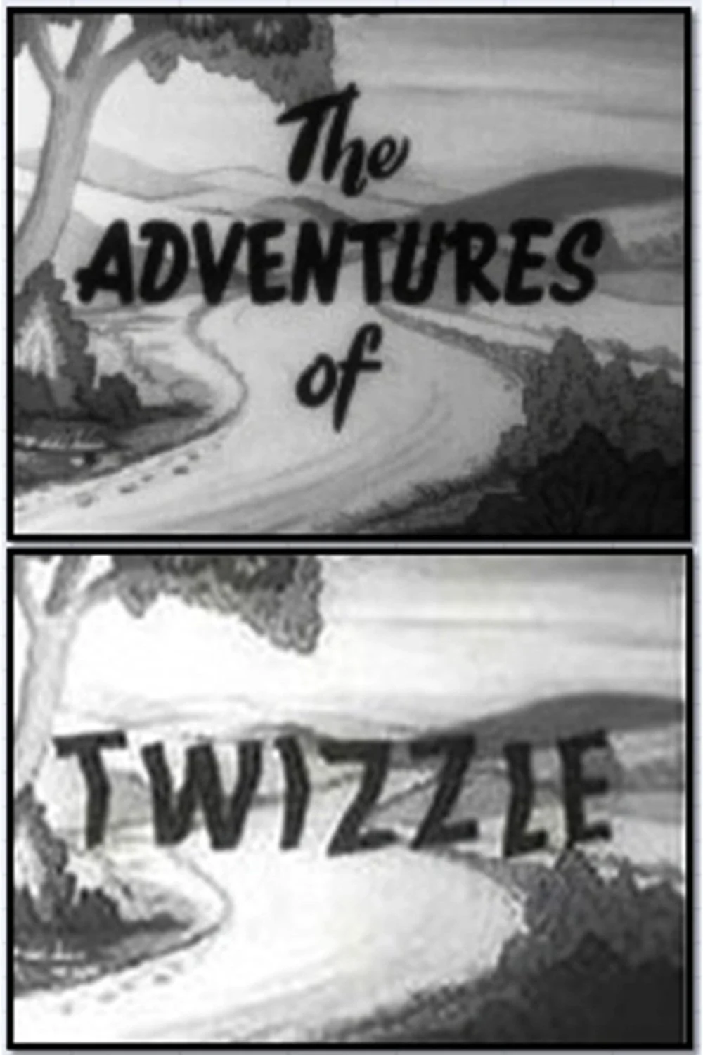 The Adventures of Twizzle