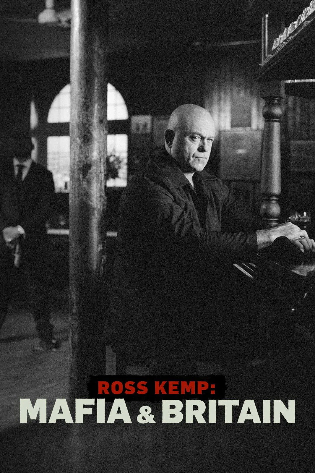 Ross Kemp: Mafia & Britain