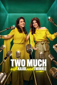 Two Much with Kajol and Twinkle