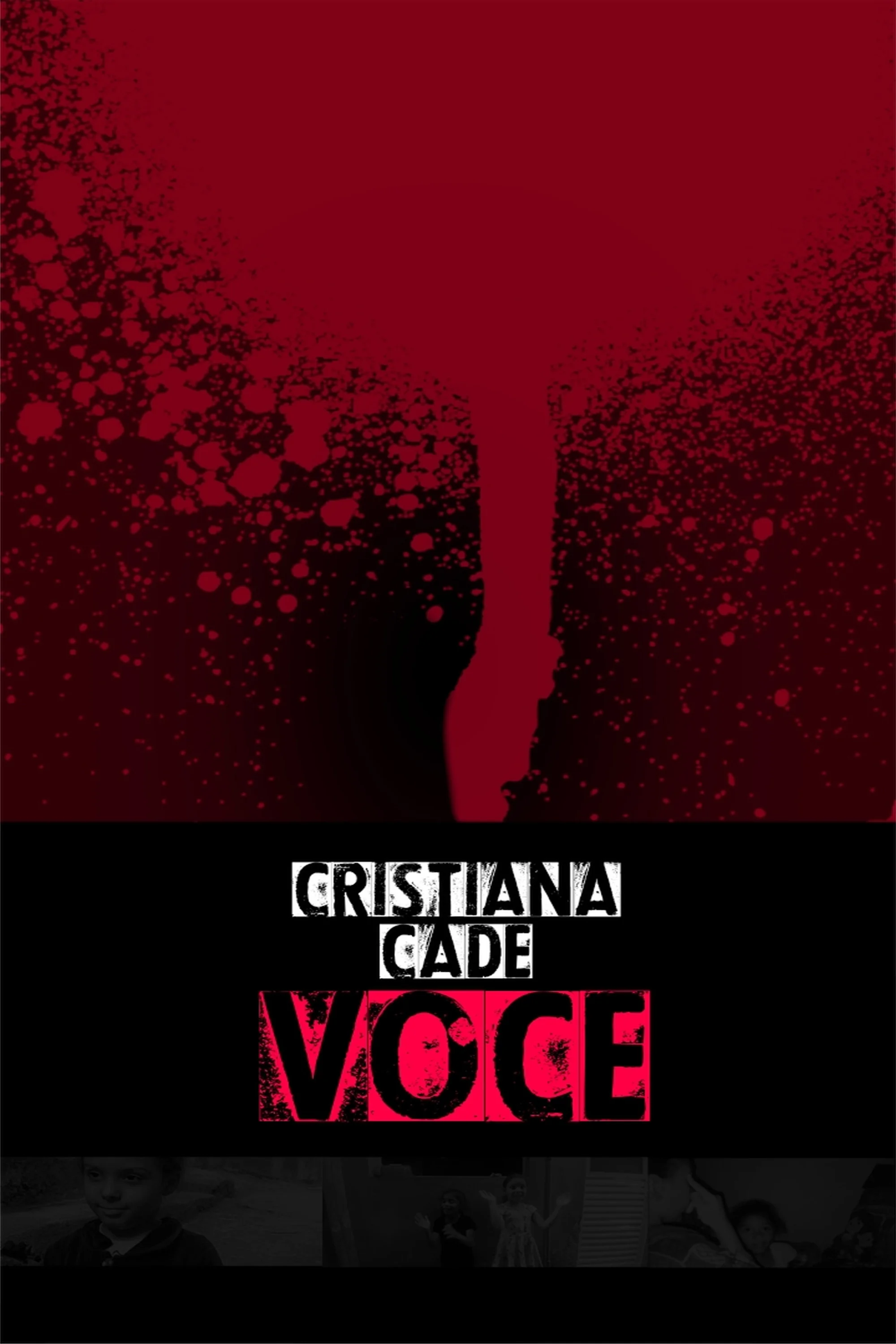 Cristiana Where Are You?