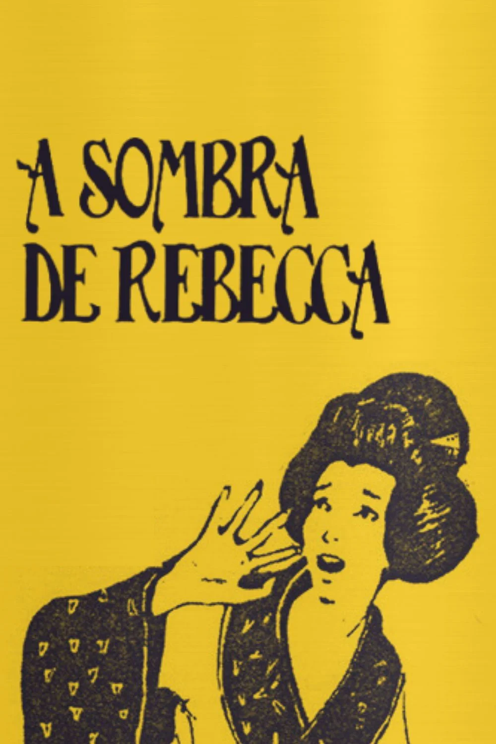A Sombra de Rebecca