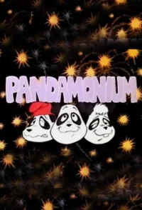 Pandamonium.