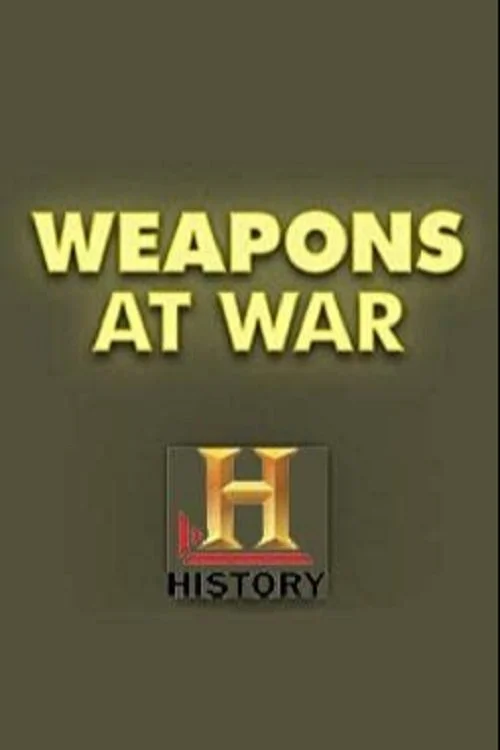 Weapons at War