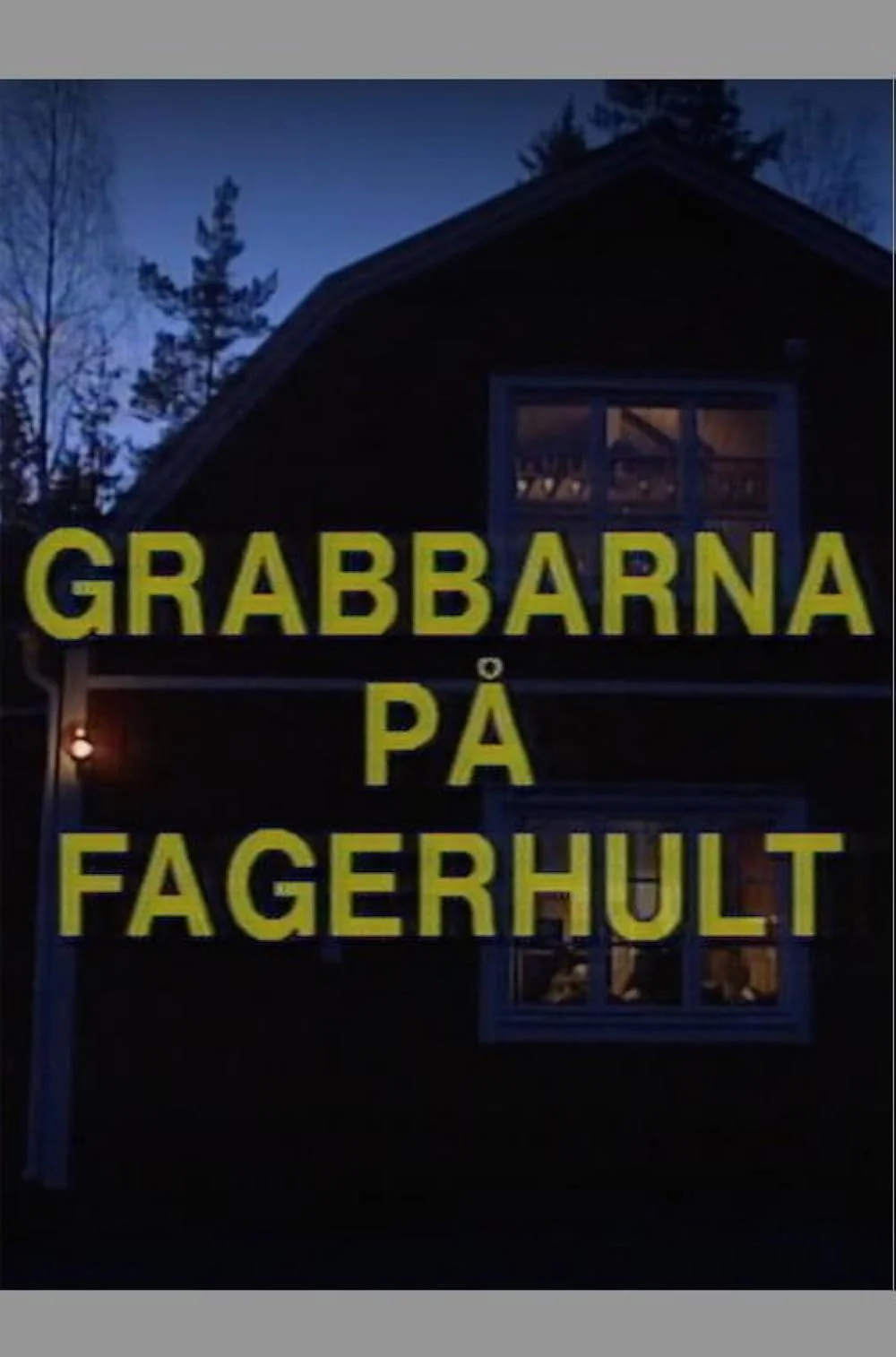 Grabbarna på Fagerhult