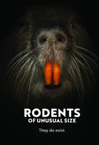 Rodents of Unusual Size