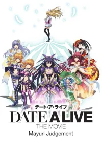 Date A Live: Mayuri Judgment