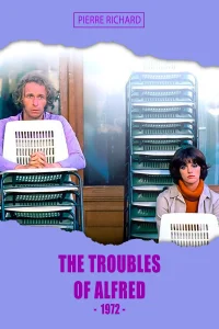 The Troubles of Alfred