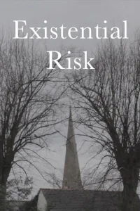 Existential Risk