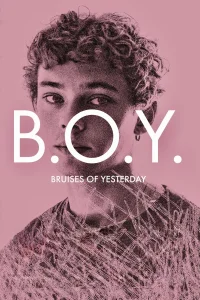 B.O.Y. - Bruises of Yesterday