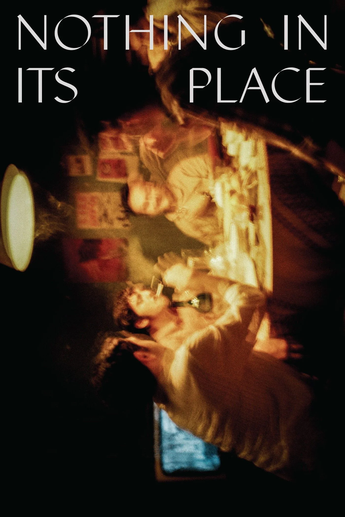 هیچ چیز در جای خود