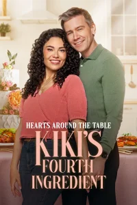 Hearts Around the Table: Kiki's Fourth Ingredient