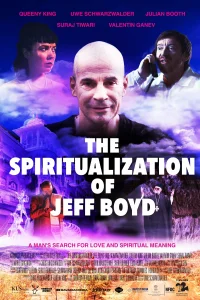 The Spiritualization of Jeff Boyd