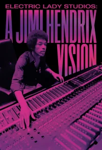 Electric Lady Studios: A Jimi Hendrix Vision