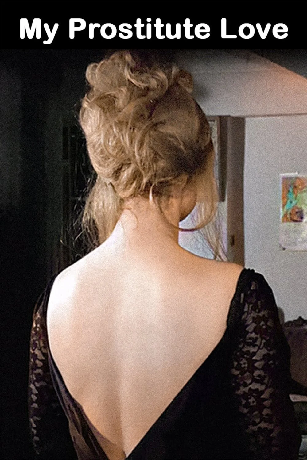 عشق من، فاحشه