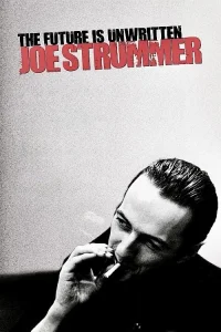 Joe Strummer: The Future Is Unwritten