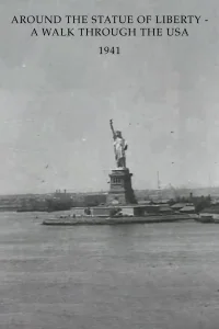 Around the Statue of Liberty - A Walk Through the USA