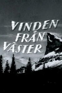 The Wind from the West