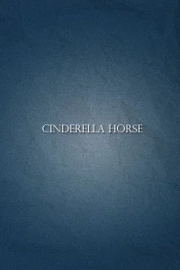 Cinderella Horse