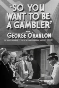 So You Want to Be a Gambler