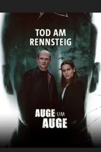 Tod am Rennsteig - Auge um Auge