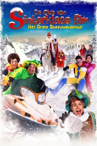 De Club van Sinterklaas film: Het Grote Sneeuwavontuur