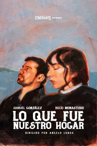 Lo que fue nuestro hogar