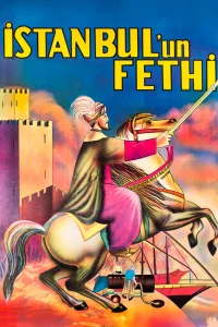 The Conquest of Constantinople