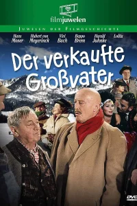 Der verkaufte Großvater