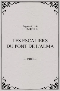 Les Escaliers du Pont de l'Alma