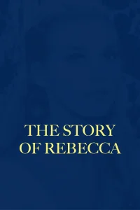 The Story of Rebecca