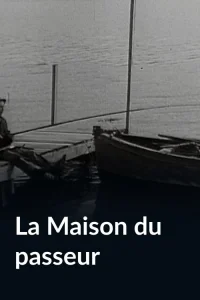 The Ferryman's House