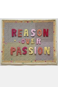 Reason Over Passion