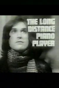 The Long Distance Piano Player