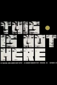 Yoko Ono: This Is Not Here