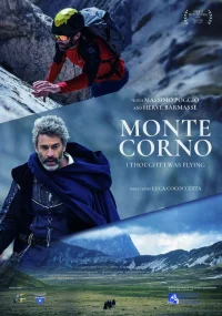 Monte Corno - I Thought I Was Flying