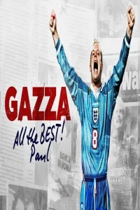 Gazza - All The Best, Paul