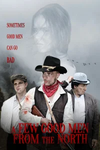 چند مرد خوب از شمال