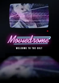 Moviedrome: Welcome to the Cult