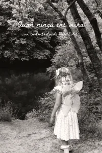 وقتی هیچ‌کس به ما نگاه نمی‌کند