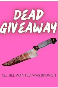 Dead Giveaway