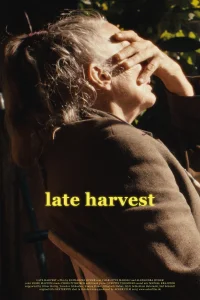 Late Harvest