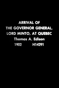Arrival of the Governor General, Lord Minto, at Quebec
