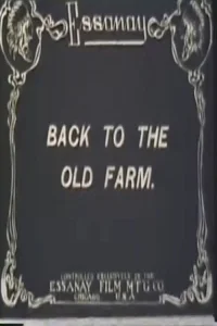 Back to the Old Farm