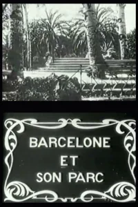 Barcelona and Its Park