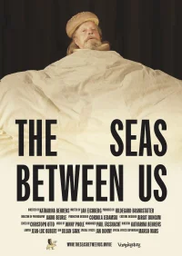 The Seas Between Us